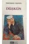 DÜŞKÜN   /  Birinci Baskı    *  Çevirmeninden İmzalı ve İthaflı ürün görseli 1