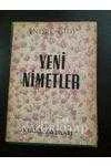 YENİ NİMETLER / 1. BASKI / TAHSİN YÜCEL ÇEVİRİSİYLE ürün görseli 1