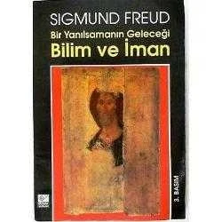 BİLİM VE İMAN   /  Bir Yanılsamanın Geleceği ürün görseli 1