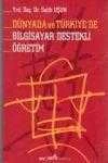 DÜNYADA VE TÜRKİYE'DE BİLGİSAYAR DESTEKLİ ÖĞRETİM ürün görseli 1