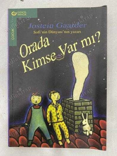 ORADA KİMSE VAR MI?   /   Sofi'nin Dünyası' nın yazarı ürün görseli 1