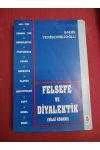 FELSEFE VE DİYALEKTİK ürün görseli 1