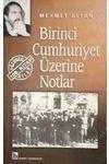 BİRİNCİ CUMHURİYET ÜZERİNE NOTLAR ürün görseli 1