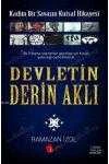 DEVLETİN DERİN AKLI   /    Kadim Bir Savaşın Kutsal Hikayesi ürün görseli 1