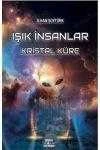 IŞIK İNSANLAR   /    KRİSTAL KÜRE ürün görseli 1