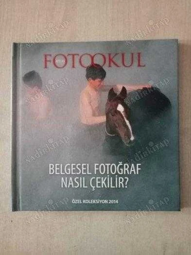 FOTOOKUL    *    BELGESEL FOTOĞRAFLARI NASIL ÇEKİLİR   /   ÖZEL KOLLEKSİYON 2014 ürün görseli 1