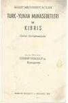 MİLLET MECLİSİNDE AÇILAN TÜRK- YUNAN MÜNASEBETLERİ VE KIBRIS GENEL GÖRÜŞMESİNDE TAHSİN DEMİRAY'IN KONUŞMASI ürün görseli 1