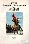KİLİS   /   DİRENİŞ - KURTULUŞ  ve  SONRASI   1918  *  1921   *  1930 ürün görseli 1