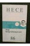 HECE Edebiyat Dergisi  * Yıl:8 *  Sayı:86   *  ŞUBAT  2004   /    Dosya:  HÜSEYİN ATLANSOY' UN  ŞİİRİ ürün görseli 1