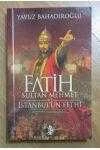 FATİH SULTAN MEHMET VE İSTANBUL'UN FETHİ ürün görseli 1