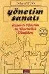 YÖNETİM SANATI   /     BAŞARILI YÖNETİM VE YÖNETİCİLİK TEKNİKLERİ ürün görseli 1