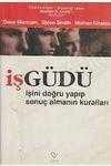 İŞGÜDÜ   /    İşini Doğru Yapıp Sonuç Almanın Kuralları ürün görseli 1