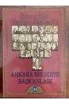 ŞEHREMİNLİKTEN BÜYÜKŞEHİR BELEDİYESİ' NE   ANKARA BELEDİYE BAŞKANLARI ürün görseli 1