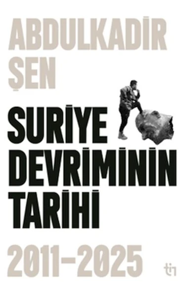 Suriye Devriminin Tarihi 2011-2015 ürün görseli 1