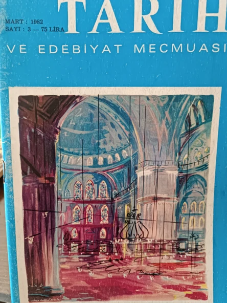 TARİH VE EDEBİYAT MECMUASI, YIL: 18, SAYI: 3 ( MART 1982 ) ürün görseli 1