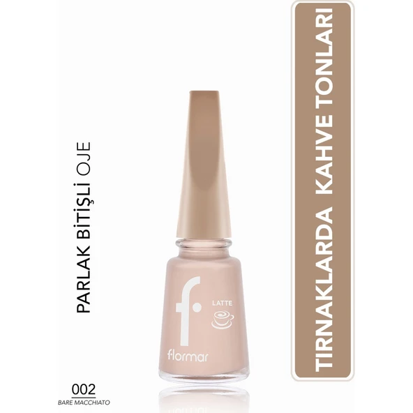 Flormar Oje No 002 Latte BARE MACCHIATO ürün görseli 1
