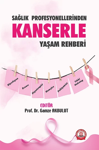 Sağlık Profesyonellerinden Kanserle Yaşam Rehberi ürün görseli 1