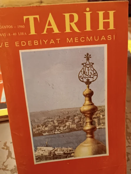 TARİH VE EDEBİYAT MECMUASI (AĞUSTOS 1980 / SAYI: 8) ürün görseli 1