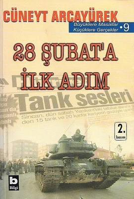28 Şubat'a İlk Adım - Büyüklere Masallar - Küçüklere Gerçekler 9 Cüneyt Arcayürek Bilgi Yayınevi İkinci El Kitap ürün görseli 1