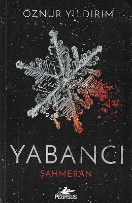 Yabancı Şahmeran Öznur Yıldırım Pegasus Yayınları - İKİNCİ EL KİTAP ürün görseli 1