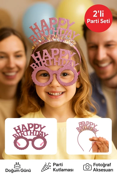 Pembe Happy Birthday Simli Doğum Günü Taç ve Gözlük Seti – 2’li Parti Aksesuarı Fotoğraf Konsepti ürün görseli 1
