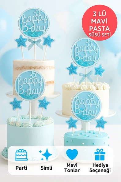 Happy B-Day Mavi Simli Pasta Süsü 3’lü Set – Yıldızlı Şeffaf Jel Tasarım Doğum Günü Dekoru ürün görseli 1
