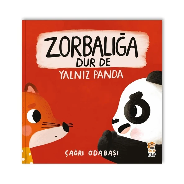 SİNCAP PANDA ZORBALIĞA DUR DE – YALNIZ PANDA ürün görseli 1