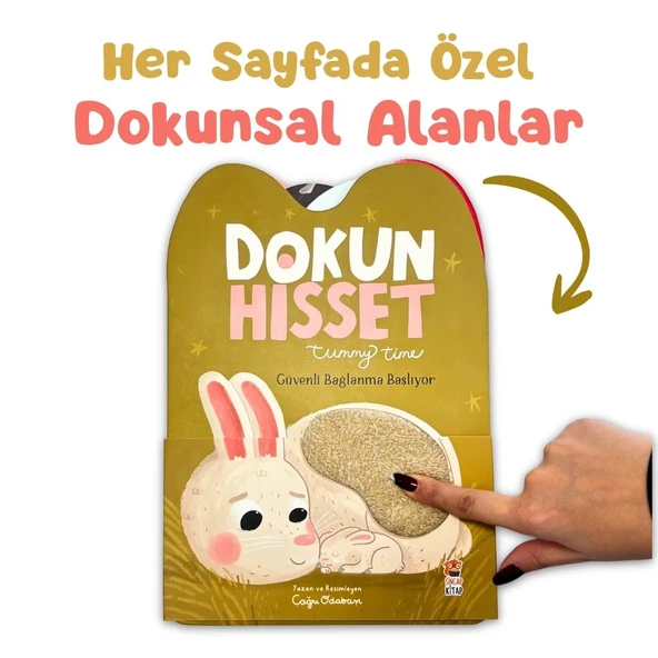 SİNCAP KİTAP DOKUN HİSSET TUMMY TİME- GÜVENLİ BAĞLANMA BAŞLIYOR ürün görseli 1