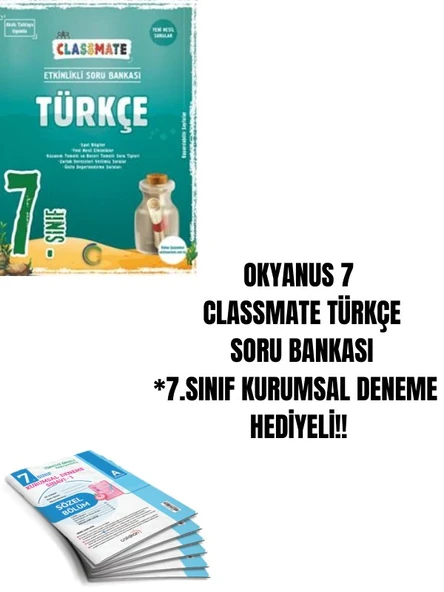 OKYANUS 7 CLASSMATE TÜRKÇE  SORU BANKASI *7.SINIF KURUMSAL DENEME HEDİYELİ!! ürün görseli 1