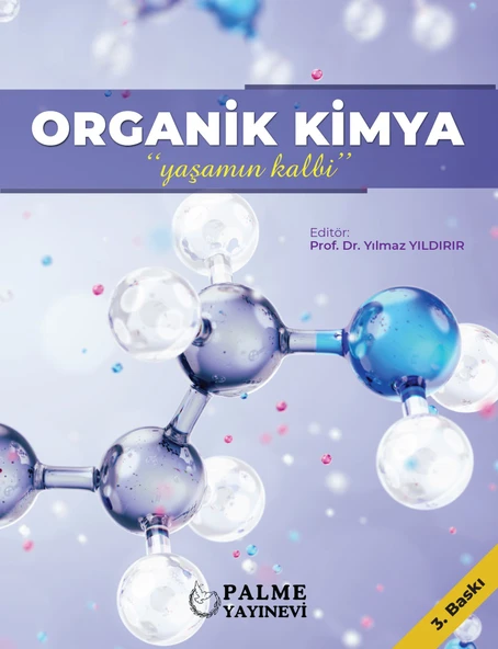 Palme Yayınevi Organik Kimya Yaşamın Kalbi ürün görseli 1