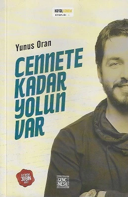 Cennete Kadar Yolun Var Yunus Oran Nesil Yayınları - İKİNCİ EL KİTAP ürün görseli 1