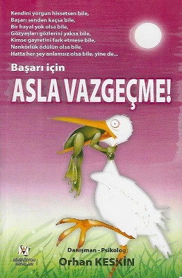 Başarı İçin Asla Vazgeçme Orhan Keskin Bilgivizyon Yayınları - İKİNCİ EL KİTAP ürün görseli 1