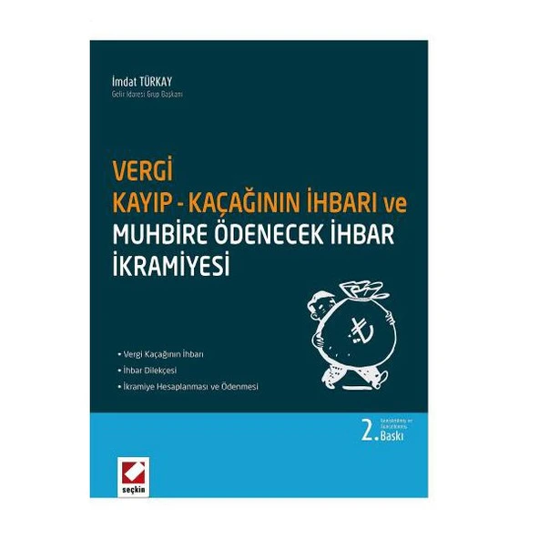 Vergi Kayıp Ve Kaçağının İhbarı (2.Baskı) /B İmdat Türkay 9 2015/06 ürün görseli 1