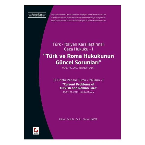 Türk Ve Roma Hukukunun Güncel Sorunları /B Yener Ünver 36 2014/05 ürün görseli 1