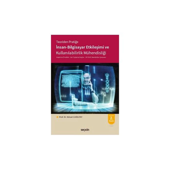 İnsan - Bilgisayar Etkileşimi (2.Baskı) Kürşat Çağiltay 2 2018/01 ürün görseli 1