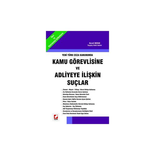 Yeni Türk Ceza Kanununda Kamu Görevlisine ve Adliyeye İlişkin Suçlar Necati Meran 2006 ürün görseli 1