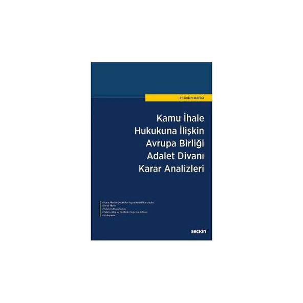 Kamu İhale Hukukuna İlişkin Ab Adalet Divanı Karar Erdem Bafra 3 2017/02 ürün görseli 1