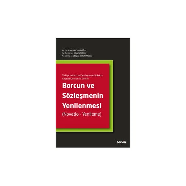 Borcun ve Sözleşmenin Yenilenmesi Tennur Koyuncuoğlu 2017/06 ürün görseli 1
