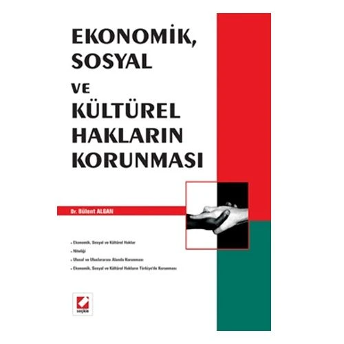 Ekonomik, Sosyal ve Kültürel Hakların Korunması Bülent Algan 2007/06 ürün görseli 1