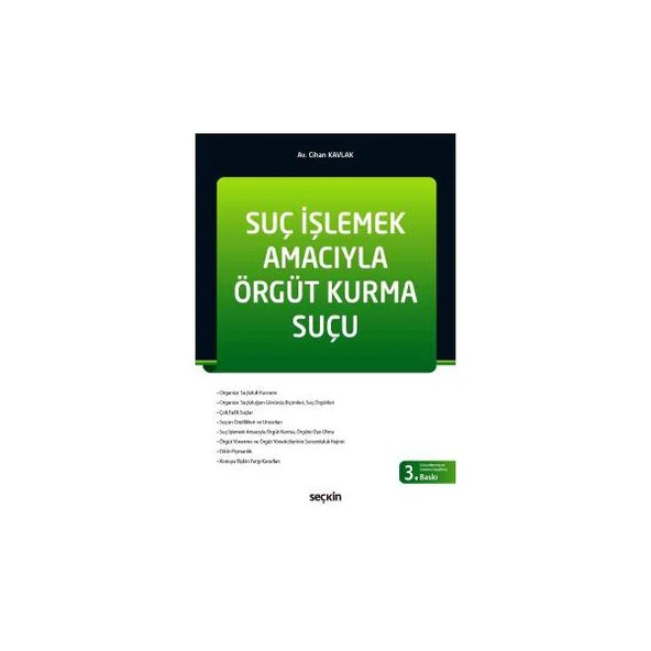 Suç İşlemek Amacıyla Örgüt Kurma Suçu (3. Baskı) Cihan Kavlak 2017/09 ürün görseli 1