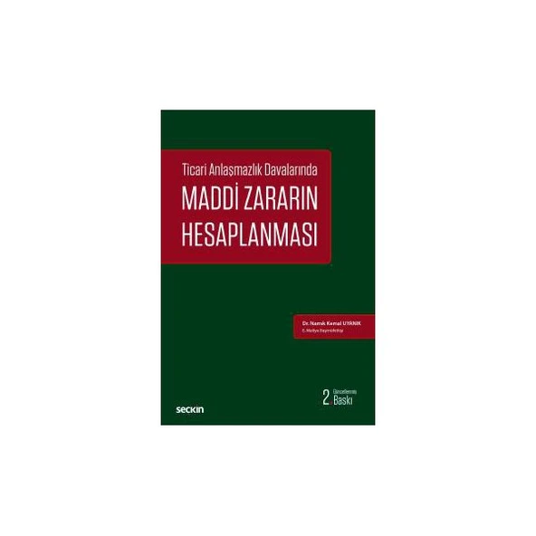 Maddi Zararin Hesaplanması (2. Baskı) Namik Kemal Uyanık 2017/11 ürün görseli 1
