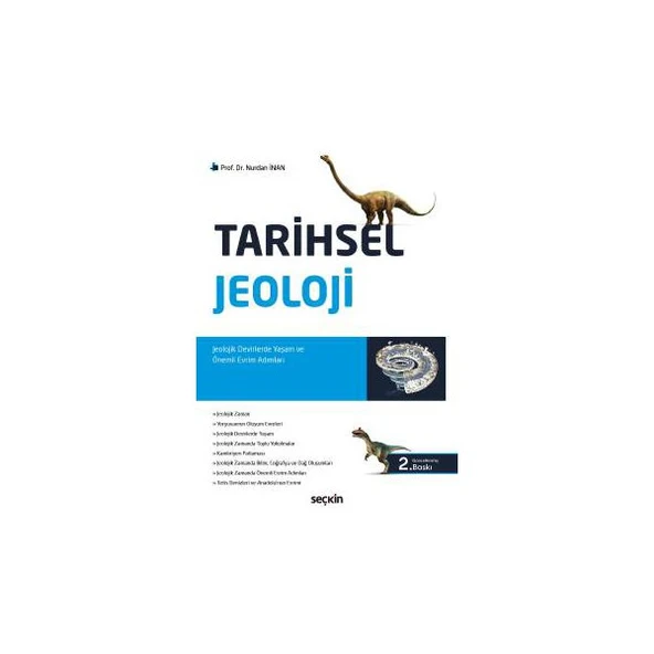 Tarihsel Jeoloji (2. Baskı) Nurdan İnan 4 2017/09 ürün görseli 1