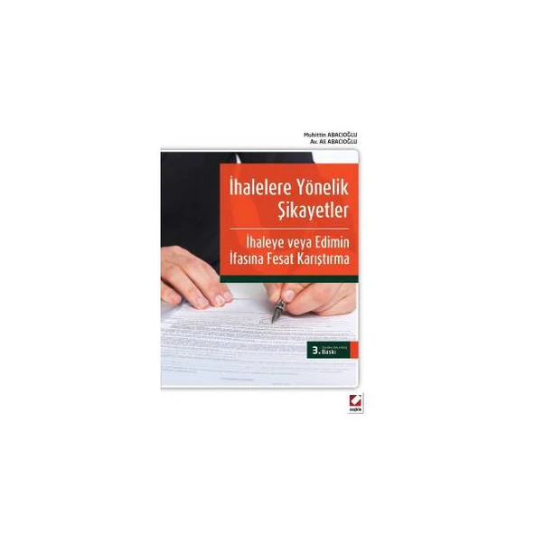 İhalelere Yönelik Şikayetler (3. Baskı) Muhittin Abacıoğlu 2016/01 ürün görseli 1