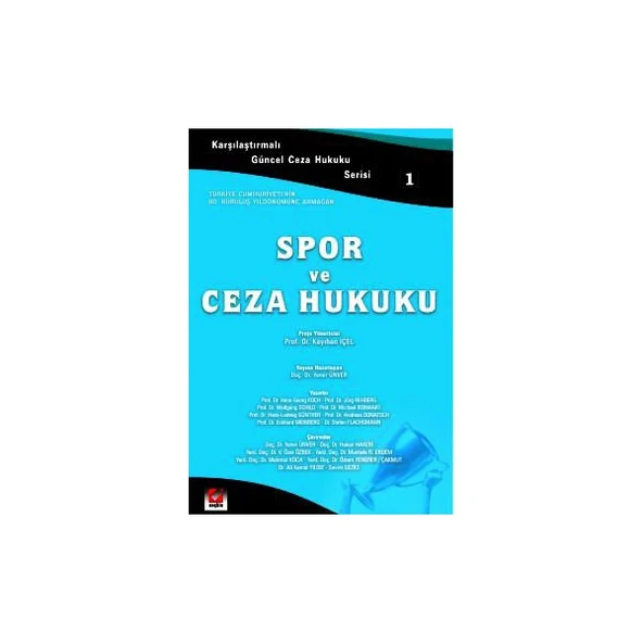 Spor ve Ceza Hukuku - 1 Kayıhan İçel 2004/04 ürün görseli 1