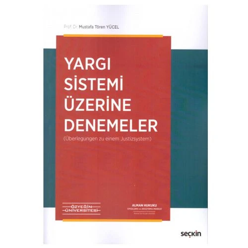 Yargi Sistemi Üzerine Denemeler Mustafa Tören Yücel 2 2019/02 ürün görseli 1