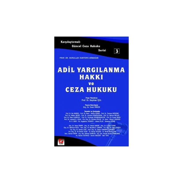 Adil Yargılanma Hakkı ve Ceza Hukuku Kayıhan İçel 2004/08 ürün görseli 1
