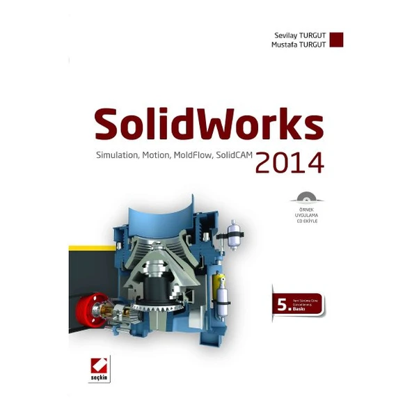 Solidworks 2014 5. Baskı Sevilay Turgut 2014/01 ürün görseli 1