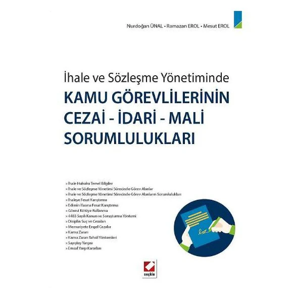 İhale ve Sözleşme Yönetiminde Kamu Görevlilerinin Cezai - İdari - Mali Sorumlulukları Nurdoğan Ünal 2015/07 ürün görseli 1
