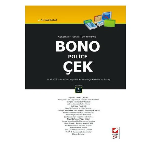 Bono Poliçe Çek (5. Baskı) Nazif Kaçak 2010/05 ürün görseli 1