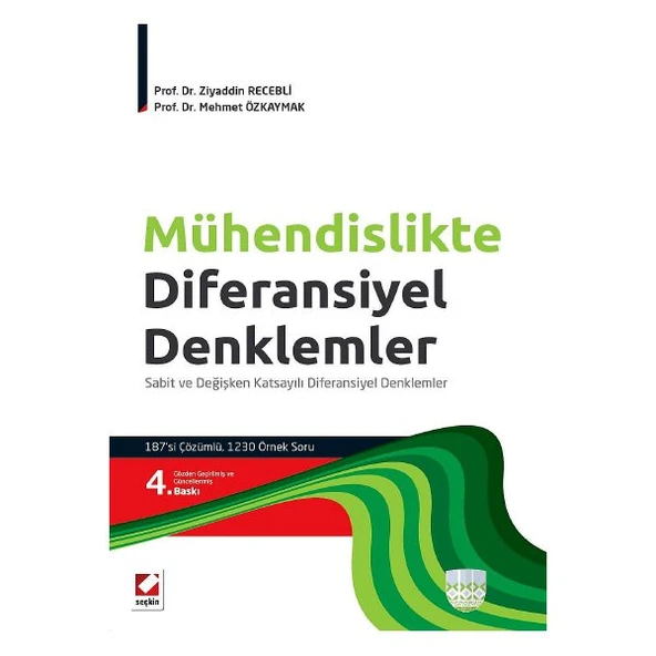 Mühendislikte Diferansiyel Denklemler (4.Baskı) Ziyaddin Recebli 4 2015/07 ürün görseli 1